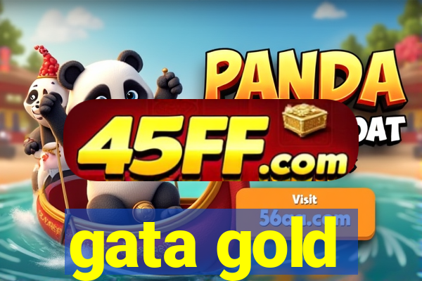 gata gold